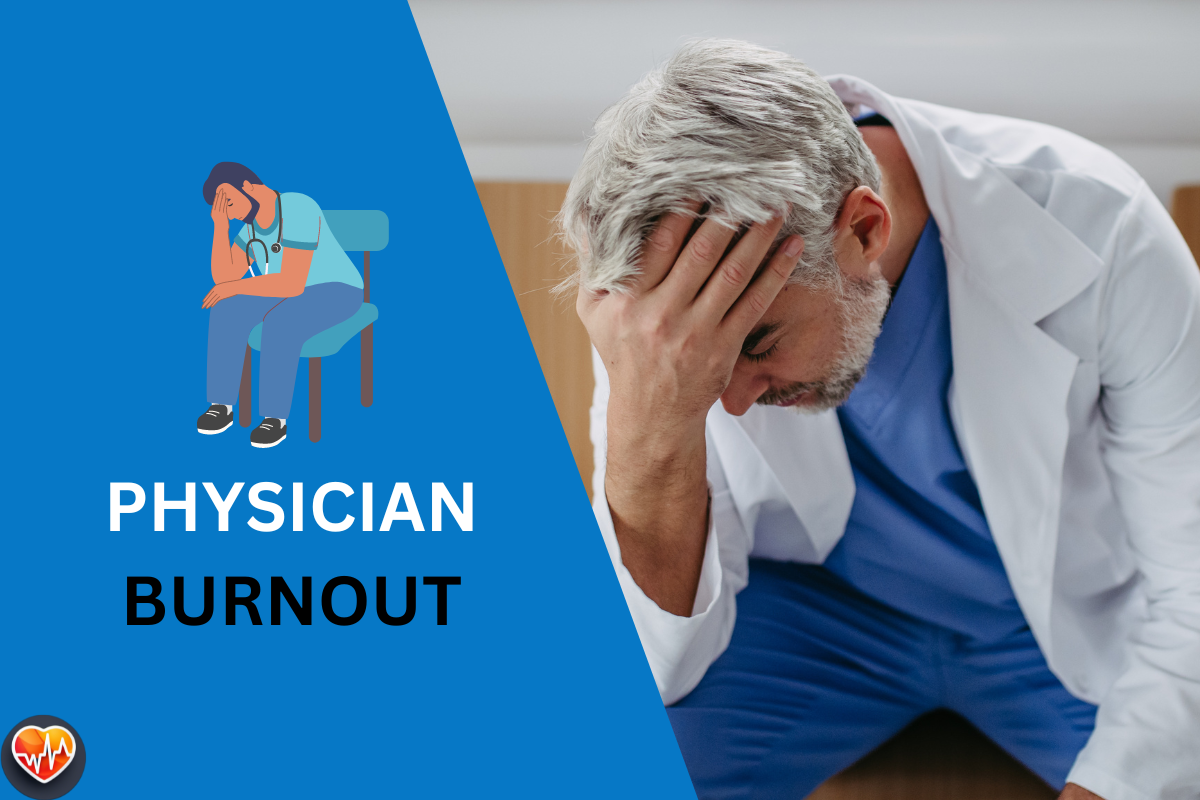 Physician Burnout